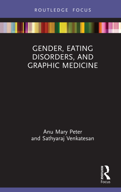Cover image for book Gender, Eating Disorders, and Graphic Medicine