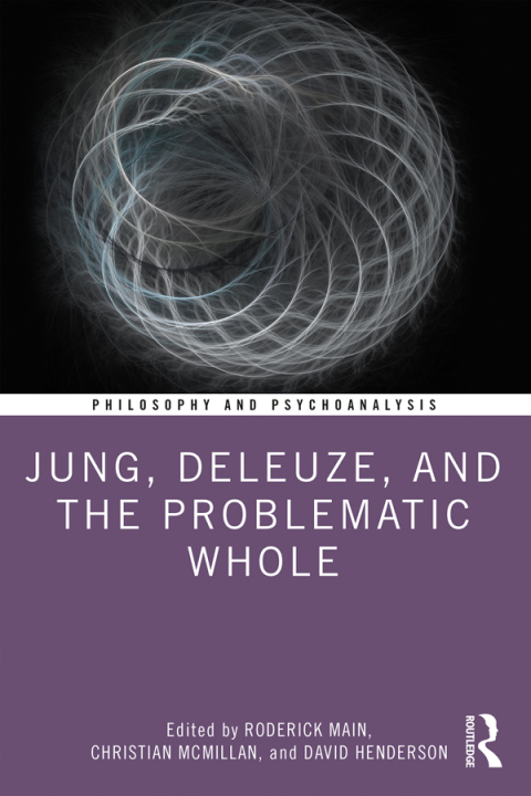 Jung, Deleuze, and the Problematic Whole 