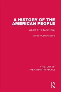 Cover image: A History of the American People 1st edition 9780367542139