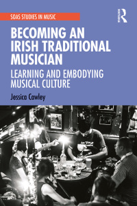 Titelbild: Becoming an Irish Traditional Musician 1st edition 9780367429997
