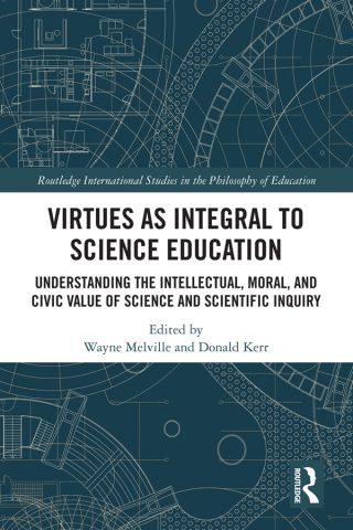Virtues as Integral to Science Education