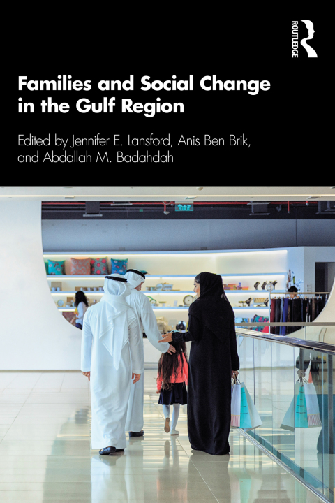 Families and Social Change in the Gulf Region 