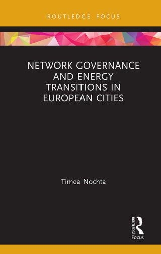 Network Governance and Energy Transitions in European Cities