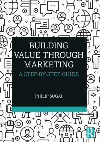 Cover image: Building Value through Marketing 1st edition 9780367472832