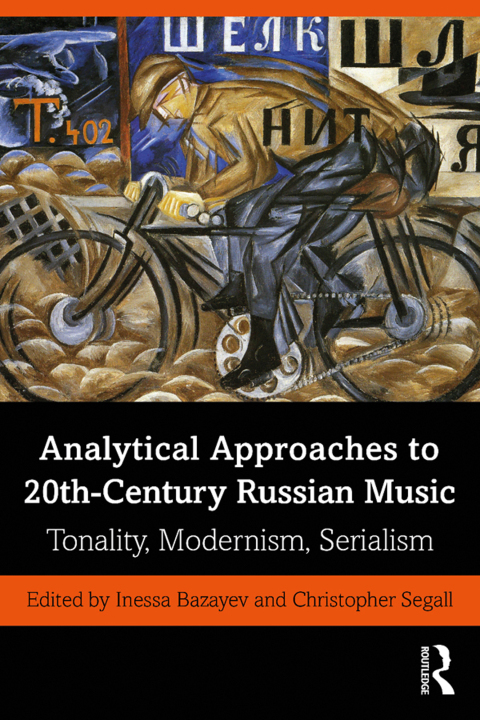 Cover image for book Analytical Approaches to 20th-Century Russian Music
