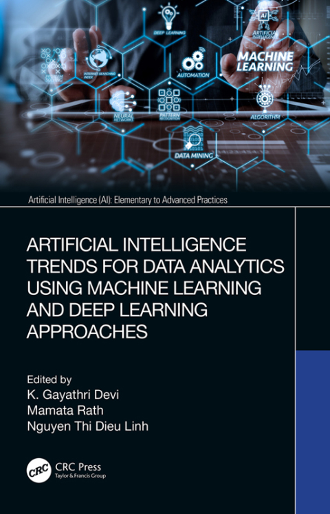 Cover image for book Artificial Intelligence Trends for Data Analytics Using Machine Learning and Deep Learning Approaches