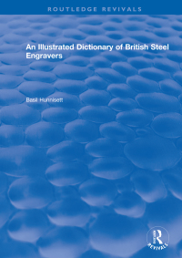 Imagen de portada: An Illustrated Dictionary of British Steel Engravers 1st edition 9780367548346
