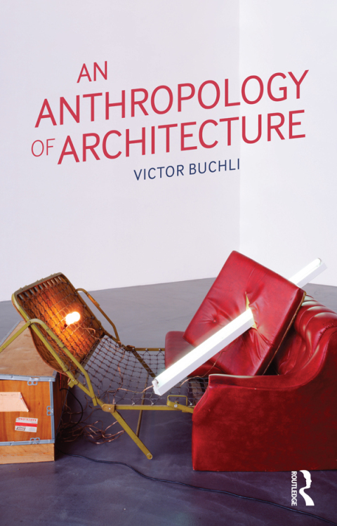 Cover image for book An Anthropology of Architecture
