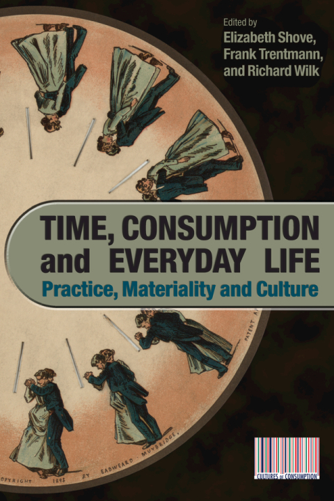 Cover image for book Time, Consumption and Everyday Life