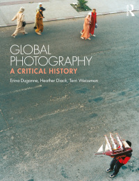 Cover image: Global Photography 1st edition 9781474240673