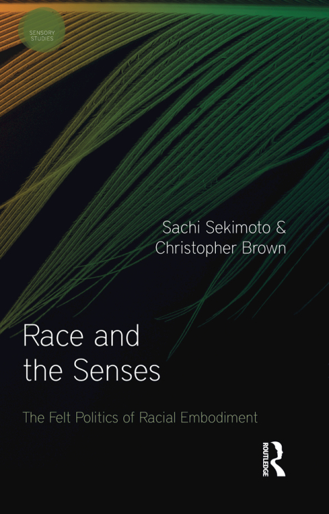 Cover image for book Race and the Senses