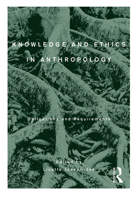 Cover image for book Knowledge and Ethics in Anthropology
