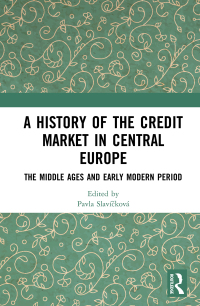 Cover image: A History of the Credit Market in Central Europe 1st edition 9780367544324
