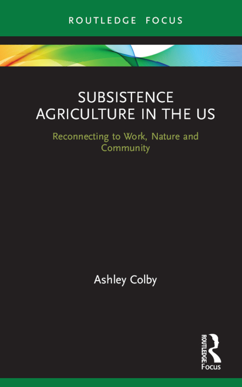 Cover image for book Subsistence Agriculture in the US