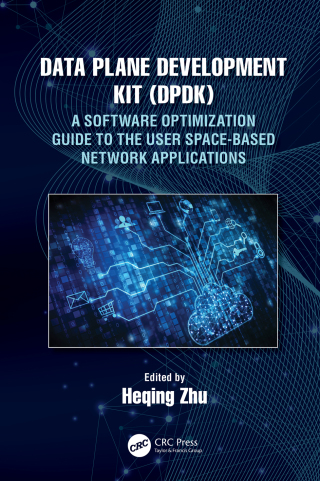 Data Plane Development Kit (DPDK)