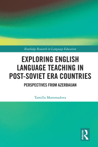 Imagen de portada: Exploring English Language Teaching in Post-Soviet Era Countries 1st edition 9780367561611