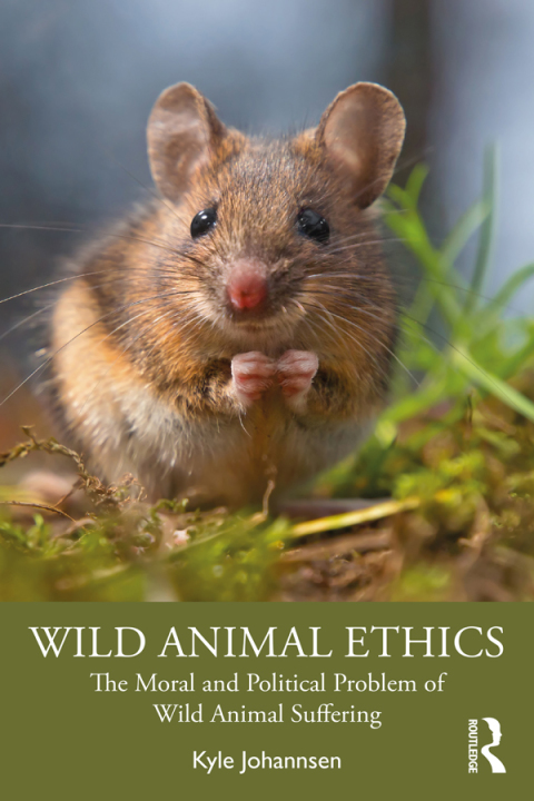 Cover image for book Wild Animal Ethics