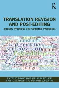 صورة الغلاف: Translation Revision and Post-editing 1st edition 9781138549708