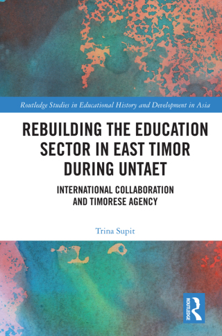 Rebuilding the Education Sector in East Timor during UNTAET