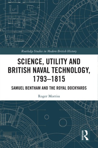 Science, Utility and British Naval Technology, 1793–1815