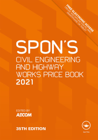Cover image: Spon's Civil Engineering and Highway Works Price Book 2021 35th edition 9780367514037