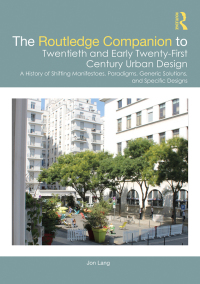 Cover image: The Routledge Companion to Twentieth and Early Twenty-First Century Urban Design 1st edition 9780367569051