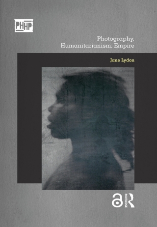 Photography, Humanitarianism, Empire