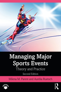 صورة الغلاف: Managing Major Sports Events 2nd edition 9780367345945