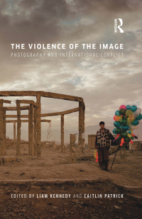 Cover image: The Violence of the Image 1st edition 9781780767895