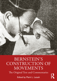صورة الغلاف: Bernstein's Construction of Movements 1st edition 9780367418922