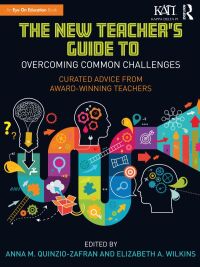 Cover image: The New Teacher's Guide to Overcoming Common Challenges 1st edition 9780367612887