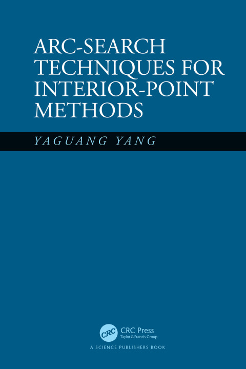 Cover image for book Arc-Search Techniques for Interior-Point Methods