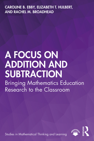 A Focus on Addition and Subtraction