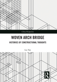 Omslagafbeelding: Woven Arch Bridge 1st edition 9780367618230