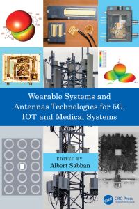 Titelbild: Wearable Systems and Antennas Technologies for 5G, IOT and Medical Systems 1st edition 9780367622169