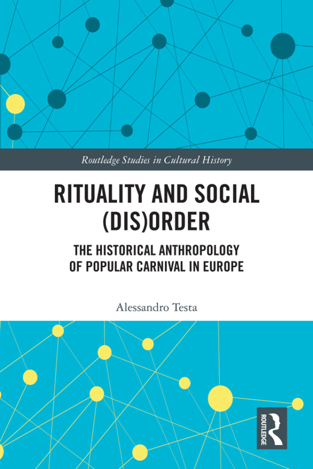 Rituality and Social (Dis)Order