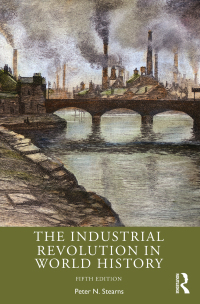 Cover image: The Industrial Revolution in World History 5th edition 9780367505141