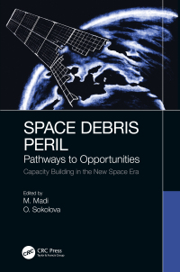 Cover image: Space Debris Peril 1st edition 9780367469450
