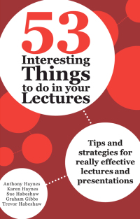 Cover image: 53 Interesting Things to do in your Lectures 1st edition 9780367717261