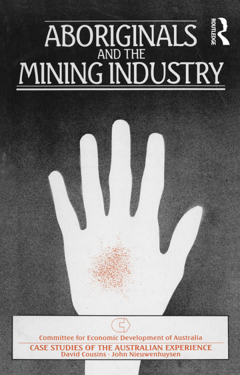Aboriginals and the Mining Industry 
