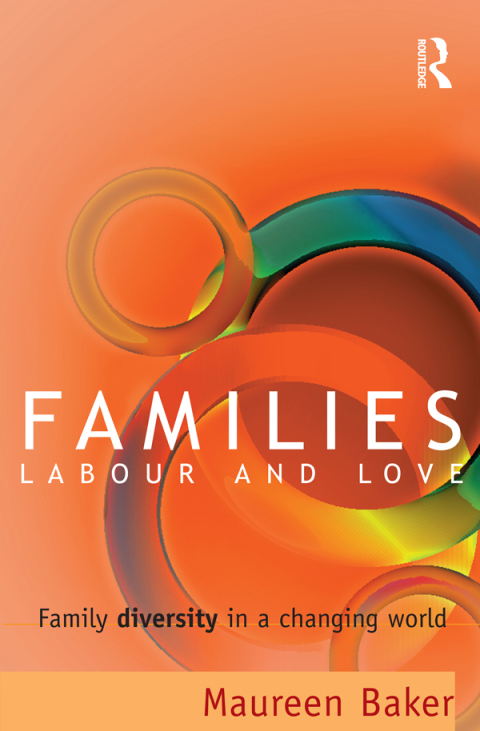 Cover image for book Families, Labour and Love