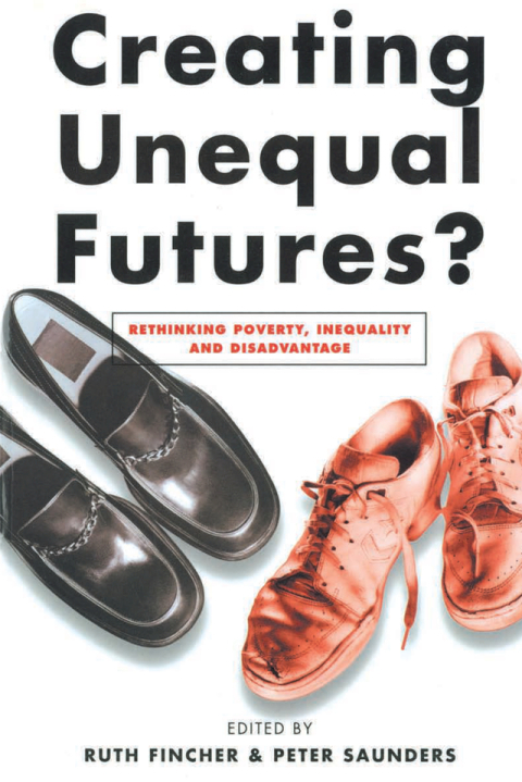 Creating Unequal Futures? 