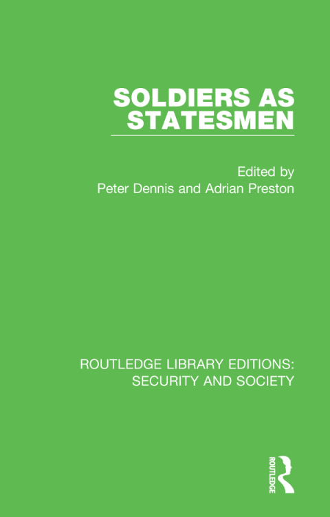 Soldiers as Statesmen 