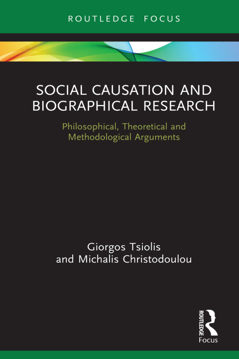Cover image for book Social Causation and Biographical Research