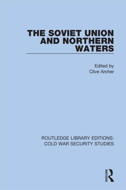 The Soviet Union and Northern Waters 