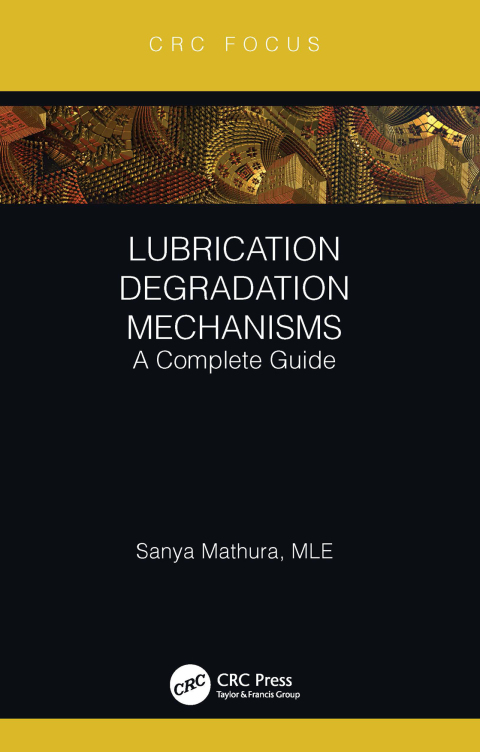 Cover image for book Lubrication Degradation Mechanisms