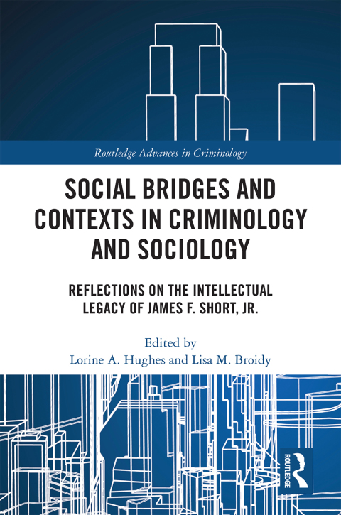 Social Bridges and Contexts in Criminology and Sociology 