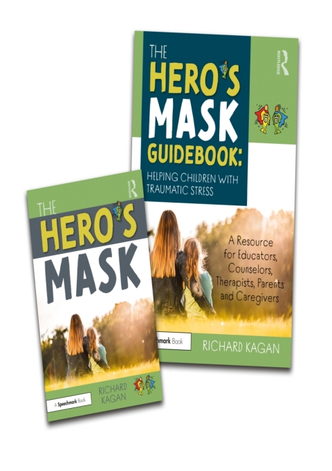 The Hero's Mask: Helping Children with Traumatic Stress 