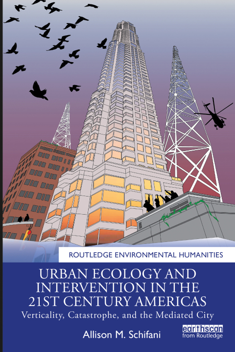 Cover image for book Urban Ecology and Intervention in the 21st Century Americas