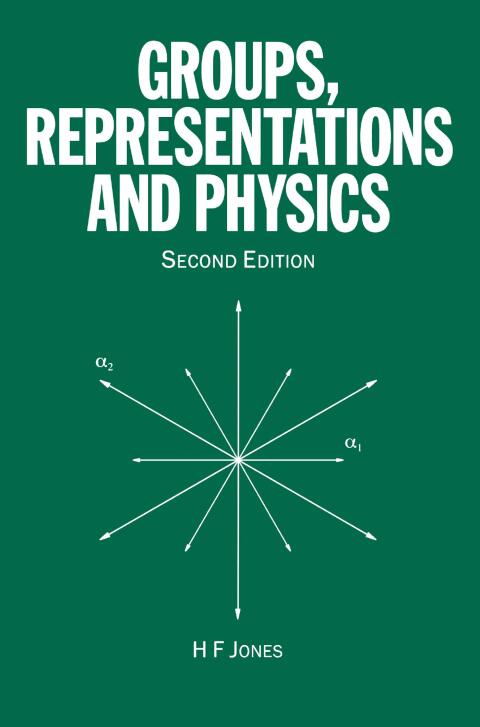 Cover image for book Groups, Representations and Physics